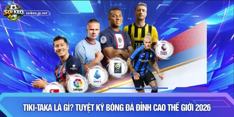 Tiki-taka là gì
